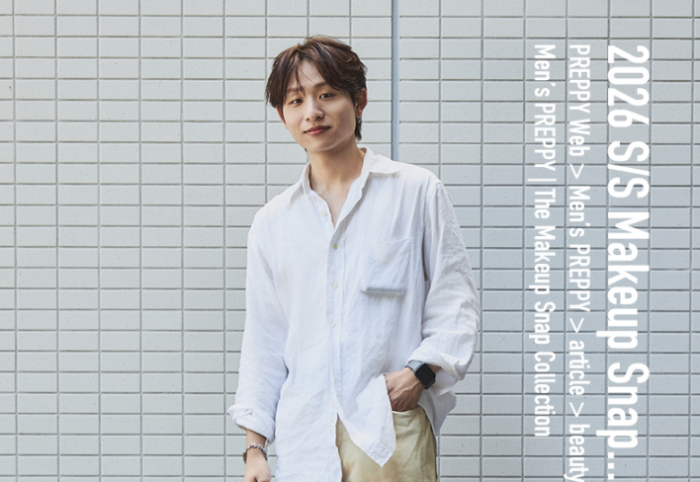 【WEB】Men’s PREPPY連載「THE MAKEUP SNAP COLLECTION」No.48 石川ユウキ