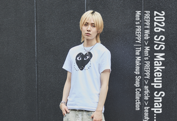 【WEB】Men’s PREPPY連載「THE MAKEUP SNAP COLLECTION」No.46　石川ユウキ